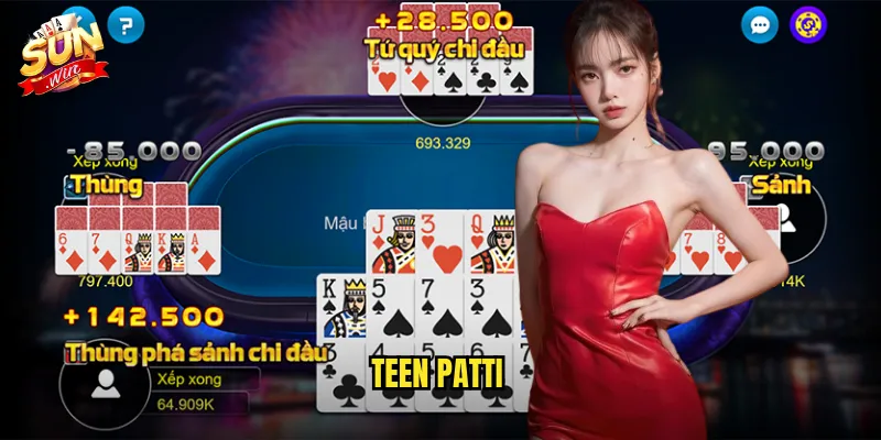 Teen Patti Sunwin SH - Poker Ấn Độ Đầy Cuốn Hút 6 Teen Patti